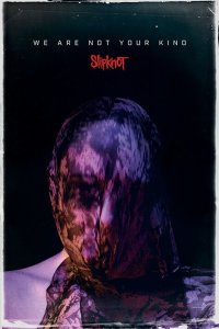 Slipknot We Are Not Your Kind Poster multicolour