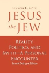 Götz, Ignacio L.: Jesus the Jew
