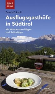 Stimpfl Ausflugsgasthöfe in Südtirol