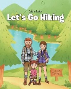 Taylor, Caitlin: Let's Go Hiking