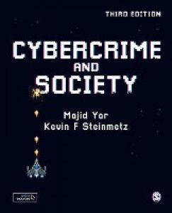 Yar, Majid: Cybercrime and Society