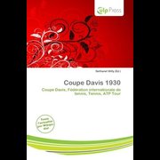 Coupe Davis 1930 - Coupe Davis, Fédération internationale de tennis, Tennis, ATP Tour