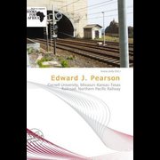 Edward J. Pearson - Cornell University, Missouri Kansas Texas Railroad, Northern Pacific Railway