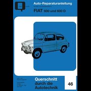 Fiat 600 & 600 D - Reprint der 1. Auflage 1960