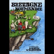 Frankreich Bretagne /Normandie inklusive Channel Islands - Reisehandbuch