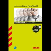 STARK Interpretationen Englisch - Aldous Huxley: Brave New World