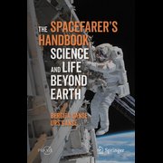 The Spacefarer's Handbook - Science and Life Beyond Earth