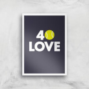 40 Love Art Print - A2 - White Frame