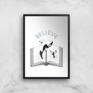 Believe Art Print - A2 - Black Frame