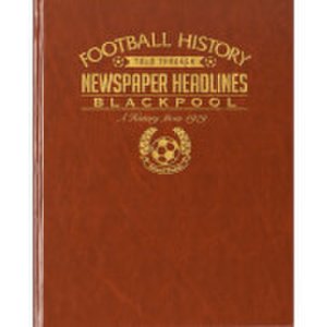 Signature Gifts Blackpool football newspaper book - brown leatherette