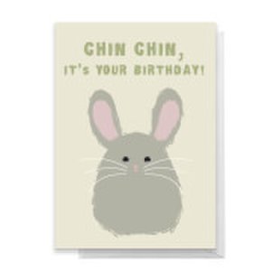 Chin Chin, It's Your Birthday! Greetings Card - Standard Card