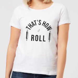 Cooking That's How I Roll Women's T-Shirt - XS - White