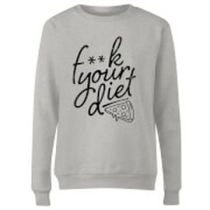 F**k Your Diet Women's Sweatshirt - Grey - XS - Grey