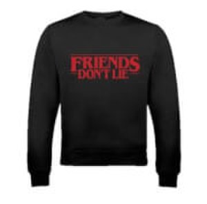 Friends Don't Lie Black Sweatshirt - S