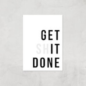 By Iwoot Get it done giclée art print - a3 - print only