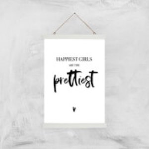 By Iwoot Happiest girls are the prettiest art print - a3 - wood hanger