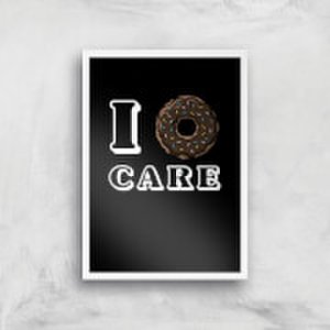I Donut Care Art Print - A3 - White Frame