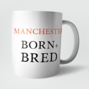 By Iwoot Manchester born and bred mug
