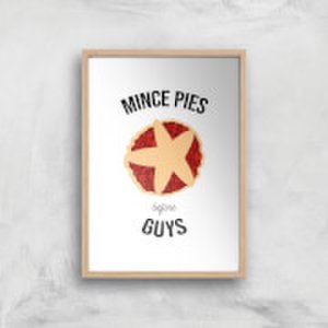 By Iwoot Mince pies before guys art print - a4 - wood frame