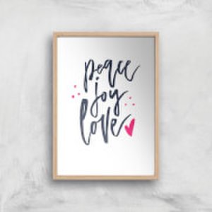Peace Joy Love Art Print - A4 - Wood Frame