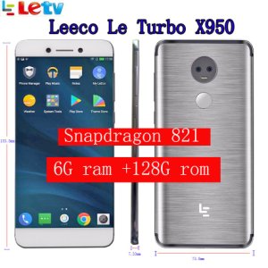 Original  Letv LeEco RAM 6GB ROM 128GB X950 Dolby Atmos FDD 4G Cell Phone 5.5 inch Snapdragon821 dual camera PK X650 Max2 model