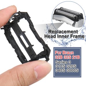 Replacement Shaver Head Inner Frame for Braun 32B 32S 21B Series 3 310S 320S 340S 3000S Electric Shaver Razor Parts