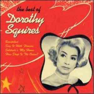 Best of Dorothy Squires [EMI Gold]