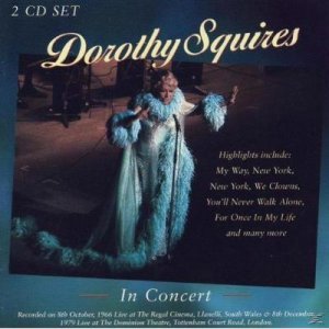 Xplace Dorothy squires: in concert