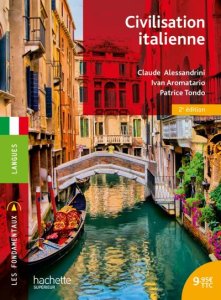Hachette Superieur Les fondamentaux - civilisation italienne