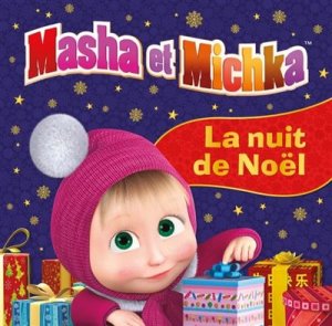 Masha et Michka - La nuit de Noël