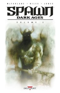 Delcourt Spawn dark ages - volume ii