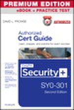 CompTIA Security+ SY0-301 Cert Guide, Premium Edition eBook and Practice Test