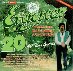 Acker Bilk Evergreen - 20 All Time Greats - Green Vinyl 1978 UK vinyl LP PW5045