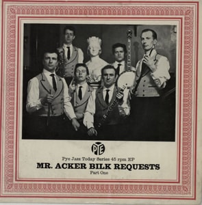 Acker Bilk Mr Acker Bilk Requests - Part One 1958 UK 7 vinyl NJE1070