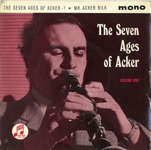 Acker Bilk The Seven Ages Of Acker Volume One EP 1960 UK 7 vinyl SEG8029