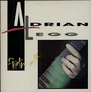 Adrian Legg Fretmelt 1985 UK vinyl LP SPIN115