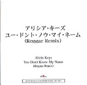Alicia Keys You Don't Know My Name - Reggae Remix 2003 Japanese CD-R acetate CD-R ACETATE