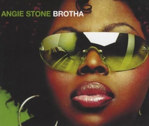 Angie Stone Brotha 2001 UK CD single BROTHAPCD1