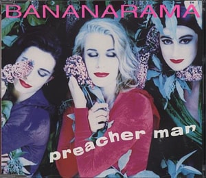 Bananarama Preacher Man 1991 UK CD single NANCD23