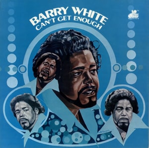 Barry White Can't Get Enough 1974 UK vinyl LP BT444