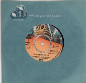 Barry White Sha La La Means I Love You - 4-Prong 1978 UK 7 vinyl BTC1041