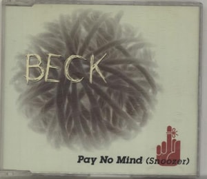 Beck Pay Mo Mind (Snoozer) 1994 German CD single GED21911