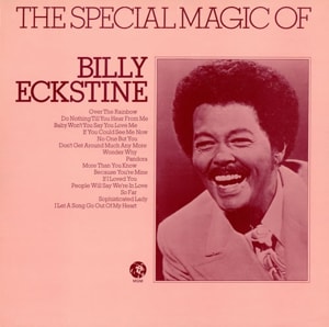 Billy Eckstine The Special Magic Of Billy Eckstine UK vinyl LP 2353122