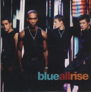 Blue (00s) All Rise 2001 UK CD album CDSINDJ8
