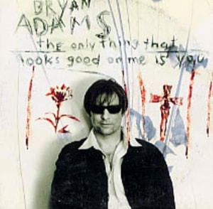 Bryan Adams The Only Thing That Looks Good On Me Is You 1996 Mexican CD single CDP415
