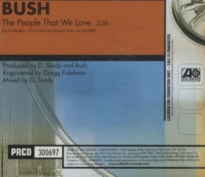 Bush The People That We Love 2001 USA CD single PRCD 300967