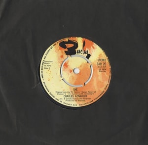 Charles Aznavour She - 4prong 1974 UK 7 vinyl BAR26