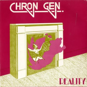 Chron Gen Reality 1981 UK 7 vinyl SF19