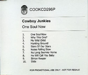 Cowboy Junkies One Soul Now 2004 UK CD album COOKCD296P