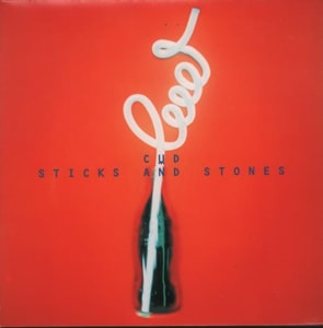 Cud Sticks & Stones 1994 UK 7 vinyl 580546-7